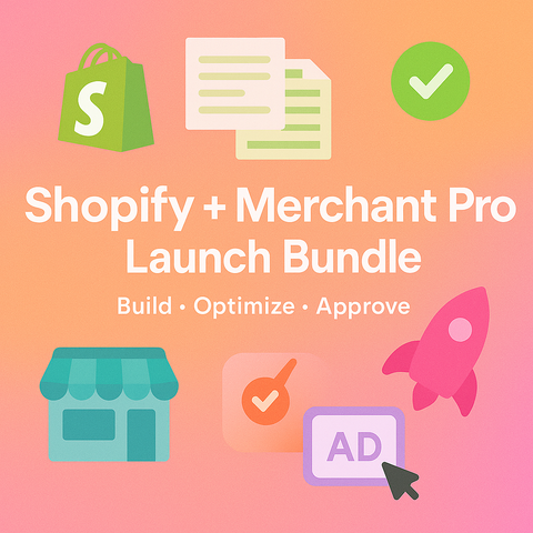 Shopify + Merchant Pro Launch Bundle