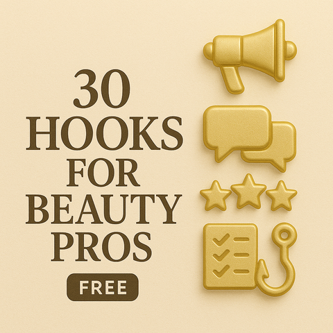 30 Hooks for Beauty Pros (Free)